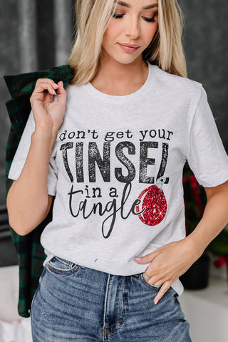 Don't Get Your Tinsel In A Tangle Graphic Tee