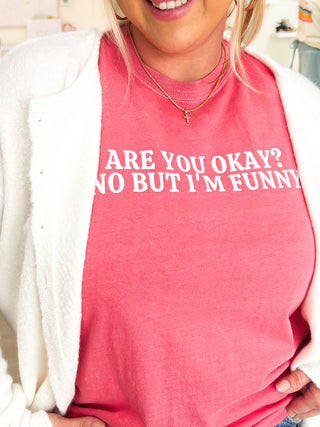 Are You Ok Graphic Tee